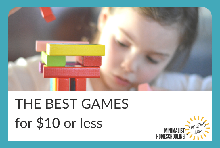 Gameschooling: The Best Educational Games: Inexpensive and compact. Minimalist Homeschooling with Zara PhD